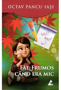 Copertă produs Făt-Frumos c&acirc;nd era mic