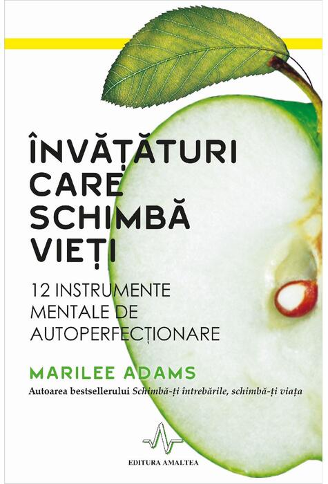 Copertă produs &Icirc;nvăţături care schimbă vieţi. 12 instrumente mentale de autoperfecţionare