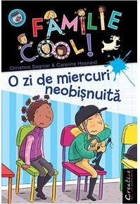 Copertă produs O familie Cool. O zi de miercuri neobişnuită (Vol. III)