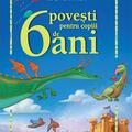 Copertă produs 6 poveşti pentru copii de 6 ani - gallery small 
