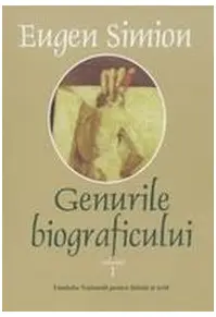 Genurile biograficului (Vol. I+II)