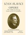 Copertă produs Ioan Slavici. Opere (Vol. VII) Publicistică literară. Scrieri istorice și etnografice - thumb 1