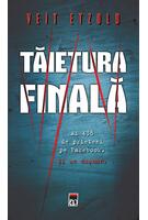 Tăietura finală