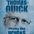 Copertă produs Cazul Thomas Quick. Crearea unui ucigaș &icirc;n serie - gallery small 
