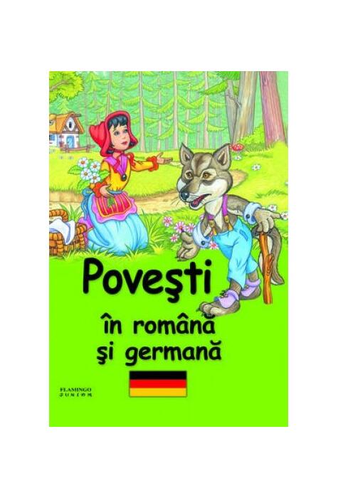 Copertă produs Poveşti &icirc;n rom&acirc;na și germană