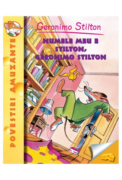 Copertă produs Numele meu e Stilton, Geronimo Stilton (Vol. 1)
