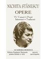 Copertă produs Nichita Stănescu. Opere (Vol. VI) Versuri. Proză. Interviuri. Traduceri - thumb 2