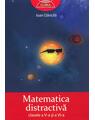 Copertă produs Matematica distractivă. Clasele a V-a şi a VI-a - thumb 1