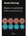 Copertă produs Boala ca metaforă. SIDA şi metaforele sale - thumb 1