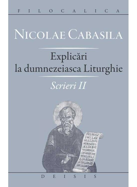Copertă produs Scrieri. Explicări la dumnezeiasca Liturghie (Vol. II) - gallery big 1