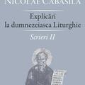 Copertă produs Scrieri. Explicări la dumnezeiasca Liturghie (Vol. II) - gallery small 