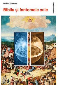 Copertă produs Biblia şi fantomele sale