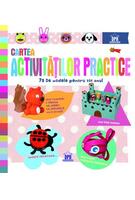 Cartea activităților practice. 75 de modele pentru tot anul
