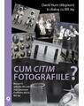 Copertă produs Cum citim fotografiile - thumb 1