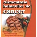 Copertă produs Alimentaţia bolnavilor de cancer - gallery small 