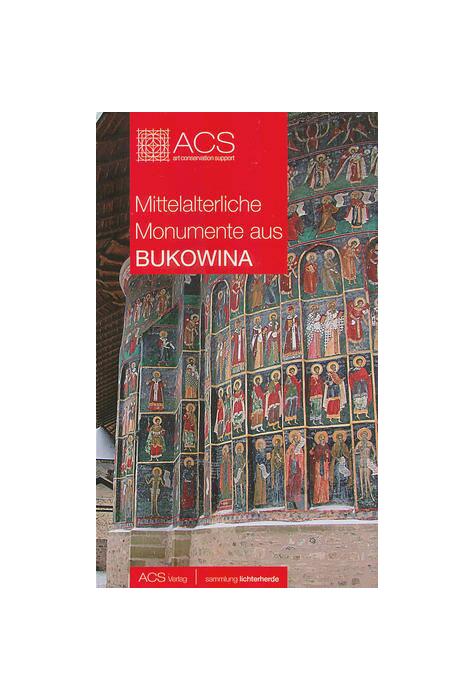Copertă produs Mittelalterliche Monumente Aus Bukowina
