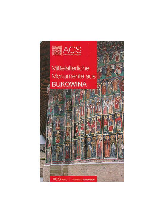 Copertă produs Mittelalterliche Monumente Aus Bukowina - gallery big 1