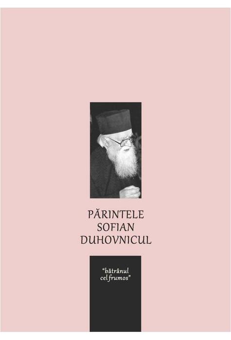 Copertă produs Părintele Sofian - Duhovnicul