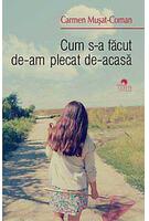 Imagine produs Cum s-a făcut de-am plecat de-acasă
