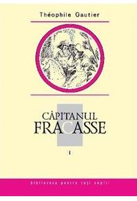 Copertă produs Căpitanul Fracasse (Vol. 1)