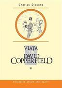 Viaţa lui David Copperfield (Vol. 3)