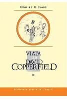 Copertă produs Viaţa lui David Copperfield (Vol. 3)