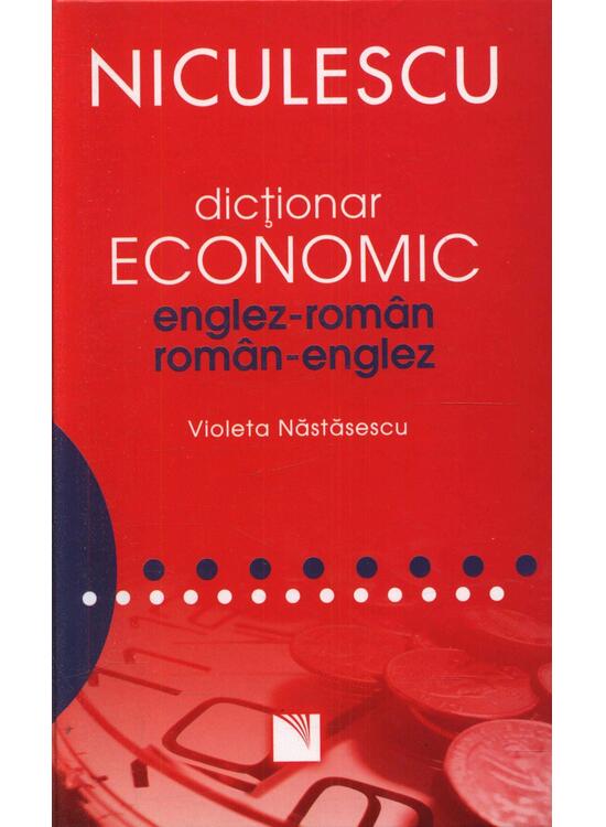 Copertă produs Dicţionar economic englez-rom&acirc;n / rom&acirc;n-englez - gallery big 1