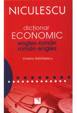 Copertă produs Dicţionar economic englez-rom&acirc;n / rom&acirc;n-englez