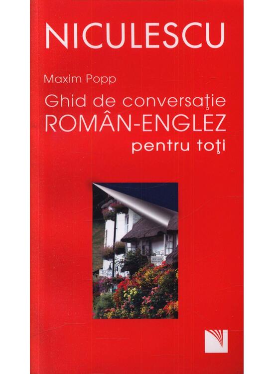 Copertă produs Ghid de conversaţie rom&acirc;n-englez pentru toţi - gallery big 1