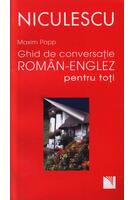 Ghid de conversaţie rom&acirc;n-englez pentru toţi