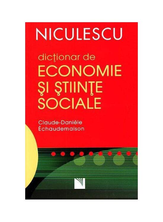 Copertă produs Dicţionar de economie şi ştiinţe sociale - gallery big 1