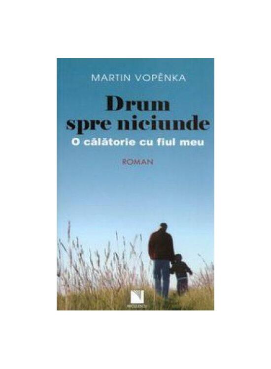 Copertă produs Drum spre niciunde. O călătorie cu fiul meu - gallery big 1