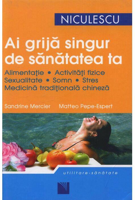 Copertă produs Ai grijă singur de sănătatea ta