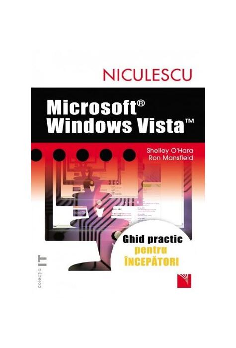 Copertă produs Microsoft Windows Vista. Ghid practic pentru &icirc;ncepători