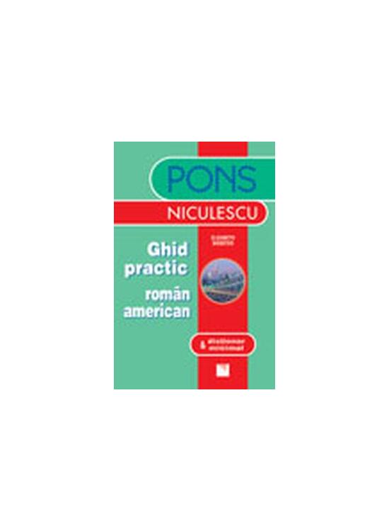 Copertă produs Ghid practic rom&acirc;n-american & dicţionar minimal - gallery big 1