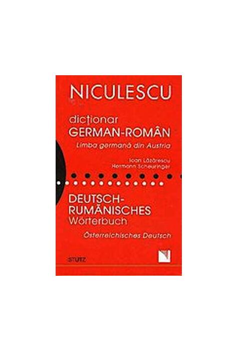 Copertă produs Dicţionar german-rom&acirc;n. Limba germană din Austria / Deutsch - Rumanisches Worterbuch. Osterreichisches Deutsch...