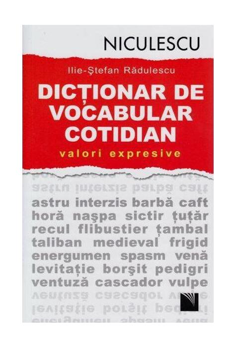 Copertă produs Dicţionar de vocabular cotidian: valori expresive