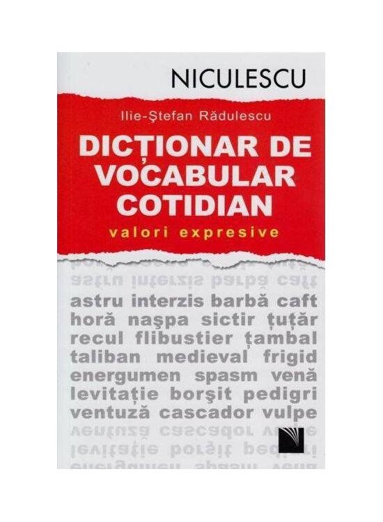 Copertă produs Dicţionar de vocabular cotidian: valori expresive - gallery big 1