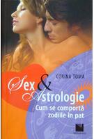 Sex & Astrologie. Cum se comportă zodiile &icirc;n pat