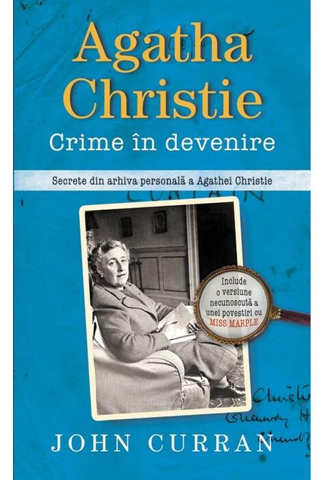 Copertă produs Agatha Christie. Crime &icirc;n devenire