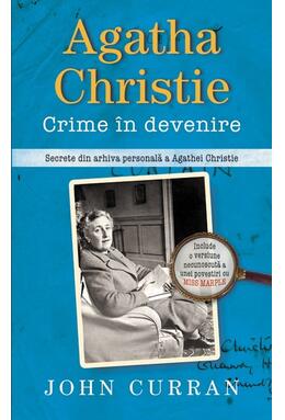 Copertă produs Agatha Christie. Crime &icirc;n devenire