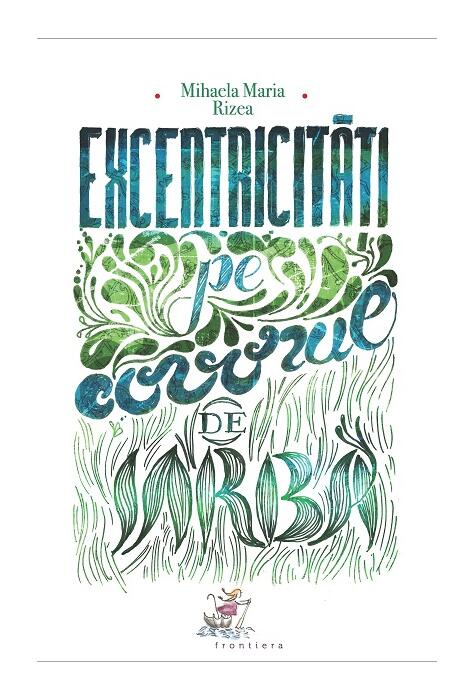 Copertă produs Excentricităţi pe covorul de iarbă