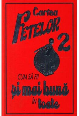Copertă produs Cum să fii și mai bună &icirc;n toate (Vol. 2)
