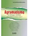 Copertă produs Agramatisme &icirc;n limbajul cotidian. Cum vorbim și scriem corect - thumb 1