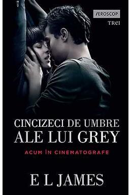 Copertă produs Cincizeci de umbre ale lui Grey (Vol. I)