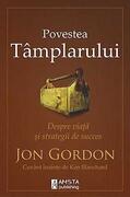 Povestea T&acirc;mplarului. Despre viață și strategii de succes