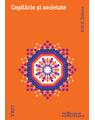 Copertă produs Copilărie şi societate - thumb 1
