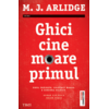 Copertă produs Ghici cine moare primul (Vol. 1)