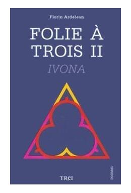 Copertă produs Folie à trois II. Ivona