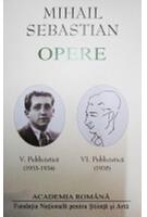 Mihail Sebastian. Opere (Vol. V+VI) Publicistică (1933-1935)